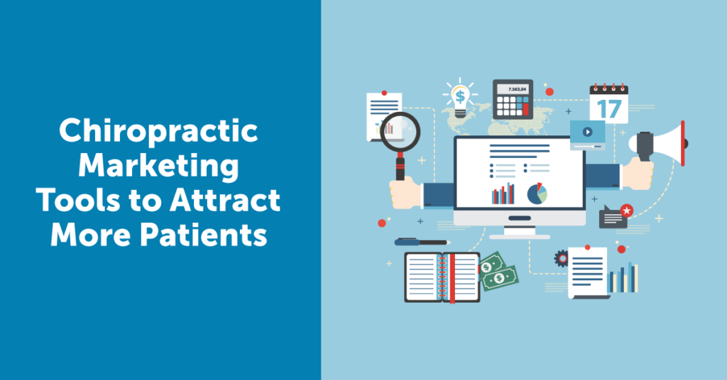 Chiropractic Marketing Tools to attract patients