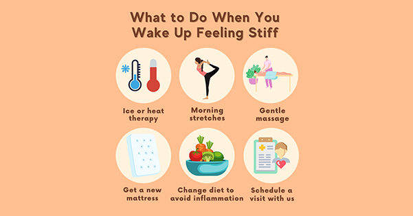 Tips on what to do when you wake up feeling stiff