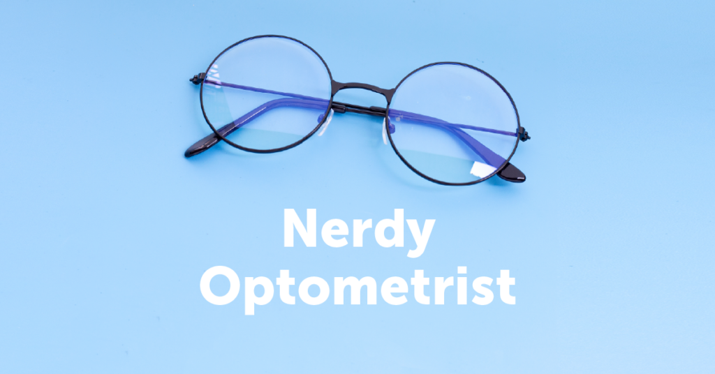 Nerdy Optometrist Podcast is a great resource for students