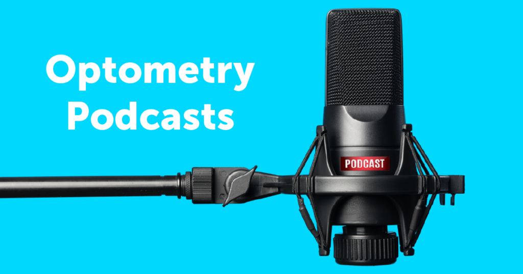 Optometry Podcasts