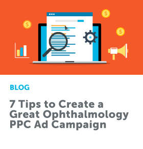 7_Tips_to_Create_a_Great_Ophthalmology_PPC_280x293